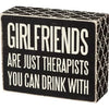 Box Sign- Girlfriends