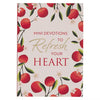 Mini Devotion To Refresh Your Heart